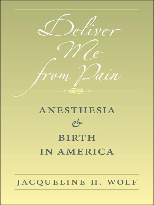 Title details for Deliver Me from Pain by Jacqueline H. Wolf - Available